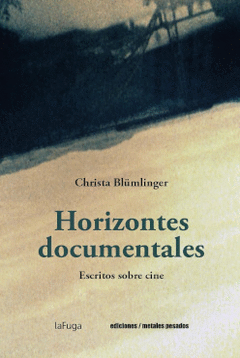 HORIZONTES DOCUMENTALES Cover Image: HORIZONTES DOCUMENTALES
