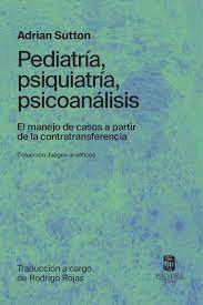 Cover Image: PEDIATRÍA, PSIQUIATRÍA, PSICOANÁLISIS