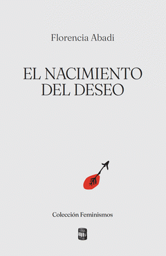Cover Image: EL NACIMIENTO DEL DESEO