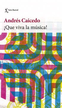 Cover Image: ¡QUÉ VIVA LA MÚSICA!