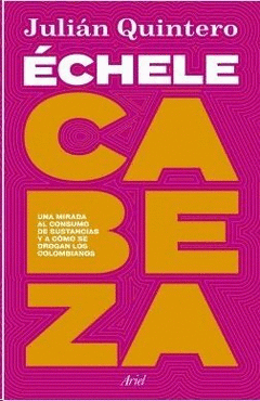 Cover Image: ÉCHELE CABEZA