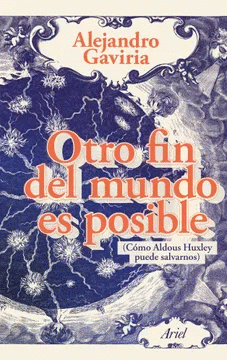 Cover Image: OTRO FIN DEL MUNDO ES POSIBLE