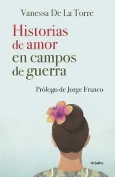 Cover Image: HISTORIAS DE AMOR EN CAMPOS DE GUERRA