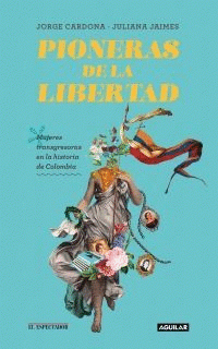 Cover Image: PIONERAS DE LA LIBERTAD