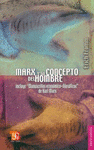  MARX Y SU CONCEPTO DEL HOMBRE