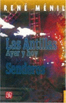 Imagen de cubierta: LAS ANTILLAS AYER Y HOY