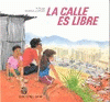 Cover Image: LA CALLE ES LIBRE