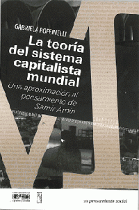 Imagen de cubierta: LA TEORÍA DEL SISTEMA CAPITALISTA MUNDIAL