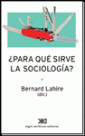 Imagen de cubierta: PARA QUÉ SIRVE LA SOCIOLOGÍA?