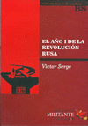  EL AÑO I DE LA REVOLUCIÓN RUSA