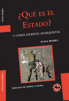 Cover Image: ¿QUÉ ES EL ESTADO? Y OTROS ESCRITOS ANARQUISTAS