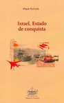 Imagen de cubierta: ISRAEL, ESTADO DE CONQUISTA