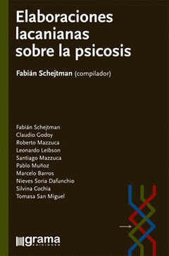 Imagen de cubierta: ELABORACIONES LACANIANAS SOBRE LA PSICOSIS