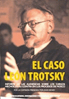 Imagen de cubierta: EL CASO LEÓN TROTSKY