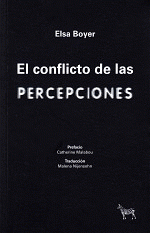  EL CONFLICTO DE LAS PERCEPCIONES