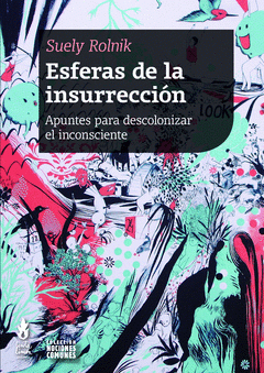  ESFERAS DE LA INSURRECCIÓN