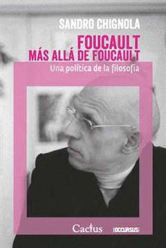Imagen de cubierta: FOUCAULT MÁS ALLÁ DE FOUCAULT