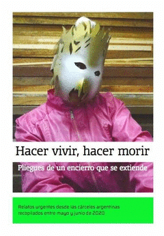 Cover Image: HACER VIVIR, HACER MORIR