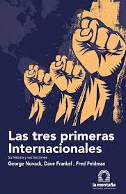 Cover Image: LAS TRES PRIMERAS INTERNACIONALES