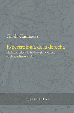 Cover Image: ESPECTROLOGÍA DE LA DERECHA