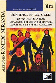 Imagen de cubierta: SUICIDIOS EN CARCELES CONCESIONADAS