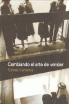 Imagen de cubierta: CAMBIANDO EL ARTE DE VENDER