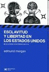 Imagen de cubierta: ESCLAVITUD Y LIBERTAD EN LOS ESTADOS UNIDOS