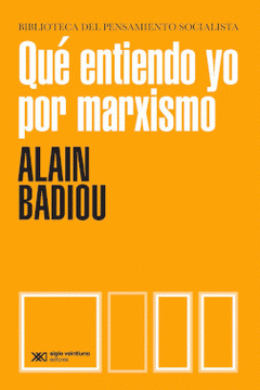  QUÉ ENTIENDO YO POR MARXISMO