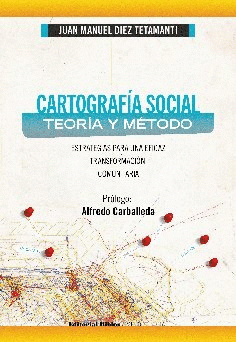  TEORÍA Y MÉTODO. ESTRATEGIAS PARA UNA EFICAZ TRANSFORMACIÓN COMUNITARIA