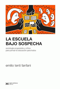 Cover Image: LA ESCUELA BAJO SOSPECHA