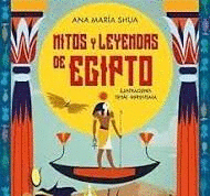 MITOS Y LEYENDAS DE EGIPTO Cover Image: MITOS Y LEYENDAS DE EGIPTO