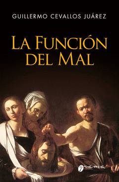 Cover Image: LA FUNCIÓN DEL MAL