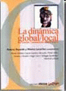 Imagen de cubierta: LA DINÁMICA GLOBAL/LOCAL
