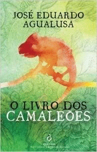 O LIVRO DOS CAMALEOES Cover Image: O LIVRO DOS CAMALEOES