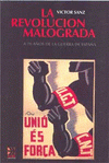  LA REVOLUCION MALOGRADA