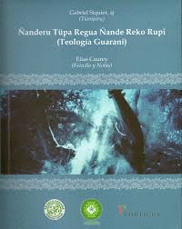 Imagen de cubierta: ÑANDERU TÜPA REGUA ÑANDE REKO RUPI