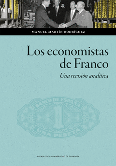 Cover Image: LOS ECONOMISTAS DE FRANCO. UNA REVISIÓN ANALÍTICA