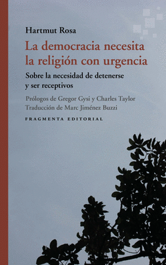 Cover Image: LA DEMOCRACIA NECESITA LA RELIGIÓN CON URGENCIA