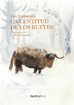 Cover Image: LA LENTITUD DE LOS BUEYES