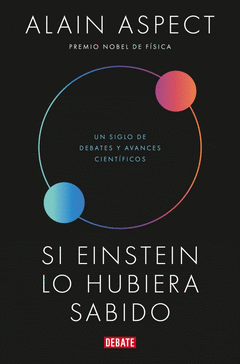 SI EINSTEIN LO HUBIERA SABIDO Cover Image: SI EINSTEIN LO HUBIERA SABIDO