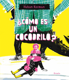 Cover Image: ¿CÓMO ES UN COCODRILO?