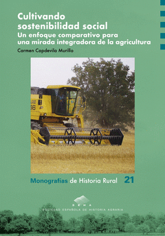 CULTIVANDO SOSTENIBILIDAD SOCIAL. UN ENFOQUE COMPARATIVO PARA UNA MIRADA INTEGRA Cover Image: CULTIVANDO SOSTENIBILIDAD SOCIAL. UN ENFOQUE COMPARATIVO PARA UNA MIRADA INTEGRA