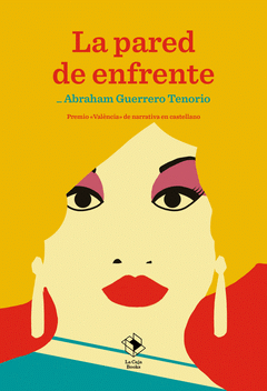 Cover Image: LA PARED DE ENFRENTE