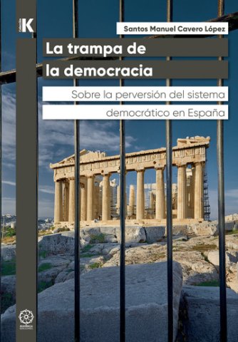 Cover Image: LA TRAMPA DE LA DEMOCRACIA