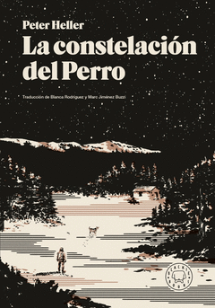 LA CONSTELACIÓN DEL PERRO Cover Image: LA CONSTELACIÓN DEL PERRO