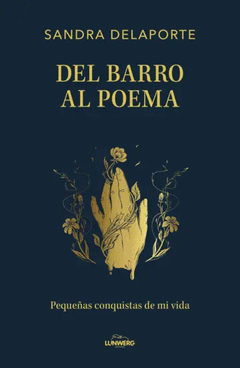 Cover Image: DEL BARRO AL POEMA