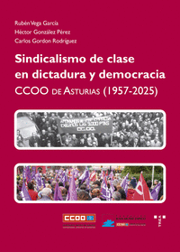 Cover Image: SINDICALISMO DE CLASE EN DICTADURA Y DEMOCRACIA