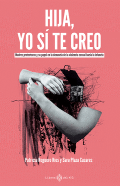 HIJA, YO SÍ TE CREO Cover Image: HIJA, YO SÍ TE CREO