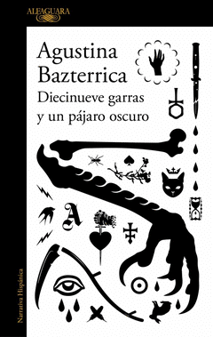 Cover Image: DIECINUEVE GARRAS Y UN PÁJARO OSCURO
