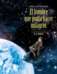 Cover Image: EL HOMBRE QUE PODÍA HACER MILAGROS